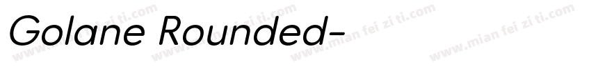 Golane Rounded字体转换